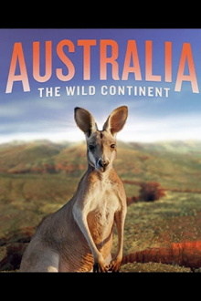 Australia: The Wild Continent Trailer
