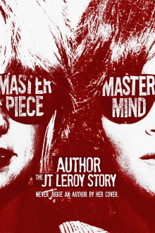 Author: The JT LeRoy Story Trailer