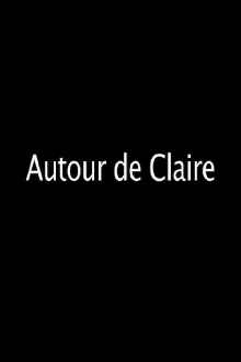 Autour de Claire Trailer