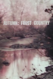 Autumn: Frost Country Trailer