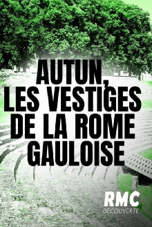 Autun, les vestiges de la Rome gauloise Trailer