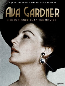 Ava Gardner: Life Is Bigger Than the Movies Trailer