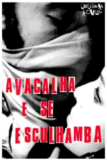 Avacalha e se Esculhamba Trailer