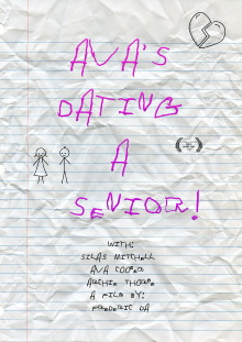Ava's Dating a Senior! Trailer