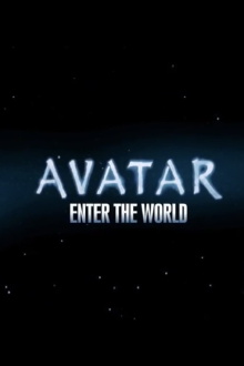 Avatar: Enter The World Trailer