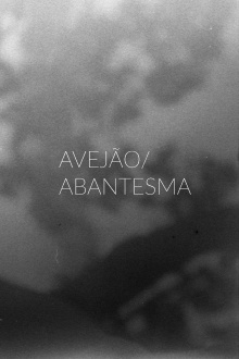 Avejão/Abantesma Trailer