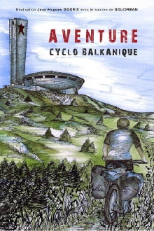 Aventure Cyclo Balkanique Trailer