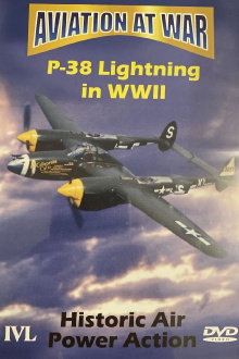 Aviation at War: P-38 Lightning in World War II Trailer