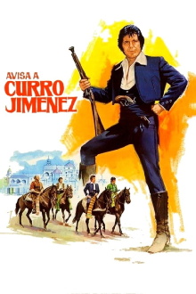 Avisa a Curro Jiménez Trailer