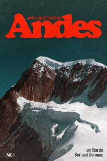 Avoir 16 ans et toutes ses Andes Trailer