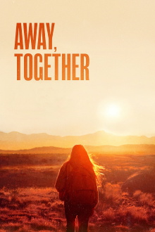 Away, Together Trailer