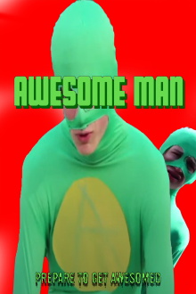 Awesome Man Trailer