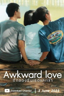 Awkward Love Trailer