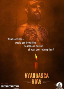 Ayahuasca Now Trailer