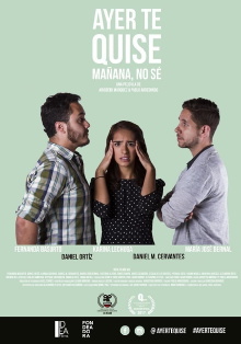 Ayer te quise, mañana no sé Trailer