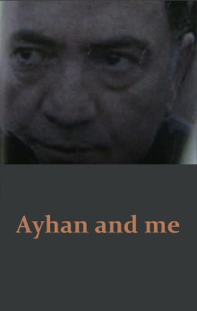 Ayhan ve ben Trailer