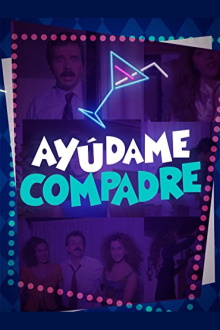 Ayúdame compadre Trailer