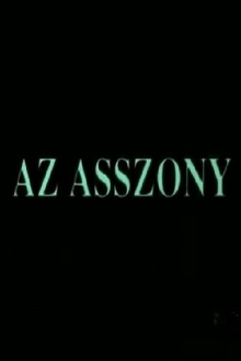 Az asszony Trailer