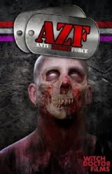 AZF Anti Zombie Force Trailer