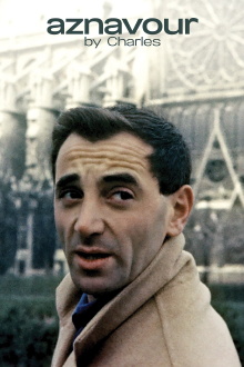 Aznavour by Charles Trailer