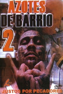 Azotes de Barrio 2 Trailer