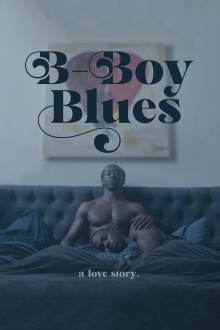 B-Boy Blues Trailer