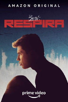 B3N: Respira Trailer