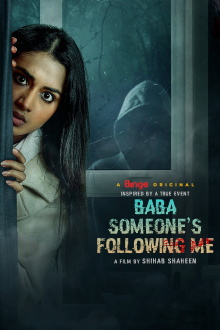 Baba Someone's Following Me Trailer