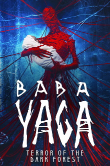 Baba Yaga: Terror of the Dark Forest Trailer