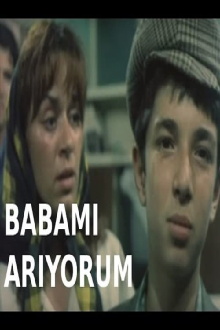 Babamı Arıyorum Trailer