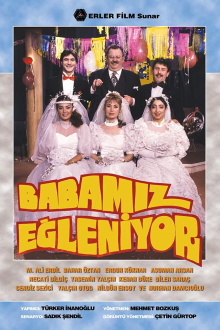 Babamız Eğleniyor Trailer