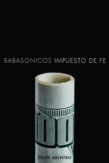 Babasónicos Desde Adentro - Impuesto de Fe Trailer