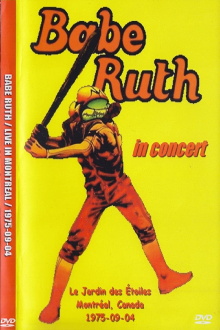 Babe Ruth - Live at Garden of Stars, Montreal, Canada Trailer