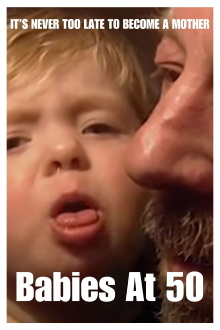 Babies at 50 Trailer
