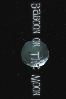 Baboon on the Moon Trailer