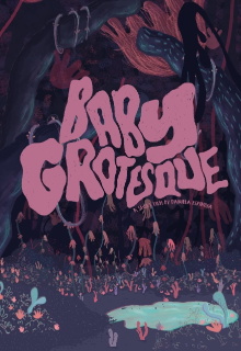 Baby Grotesque Trailer