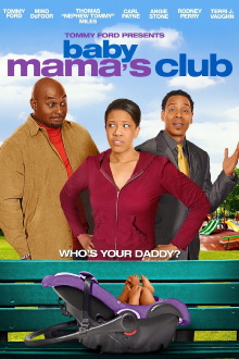 Baby Mama's Club Trailer