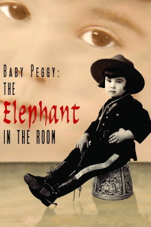 Baby Peggy: The Elephant in the Room Trailer