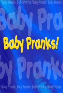 Baby Pranks Trailer