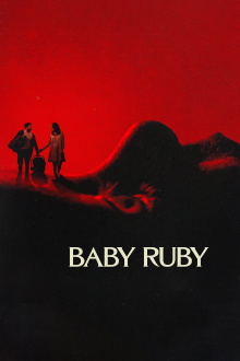 Baby Ruby Trailer