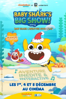 Baby Shark's Big Show! Trailer