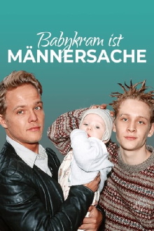 Babykram ist Männersache Trailer