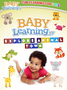 BabyLearning.tv: Explore Animal Town Trailer