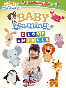 BabyLearning.tv: I Love Animals Trailer