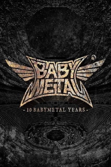 BABYMETAL - 10 BABYMETAL Years Chronicle Trailer