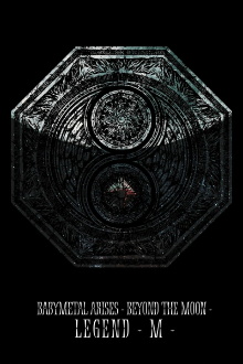 BABYMETAL ARISES - BEYOND THE MOON - LEGEND - M - Trailer