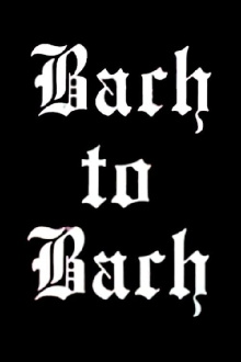 Bach to Bach Trailer
