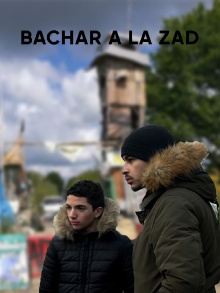 Bachar à la ZAD Trailer