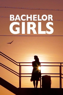 Bachelor Girls Trailer