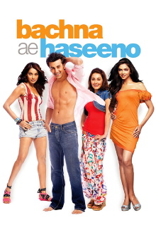 Bachna Ae Haseeno Trailer